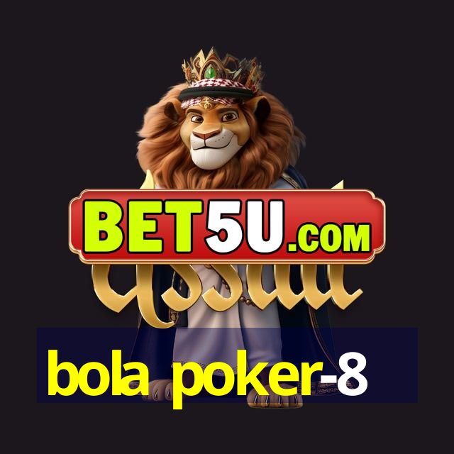 bola poker